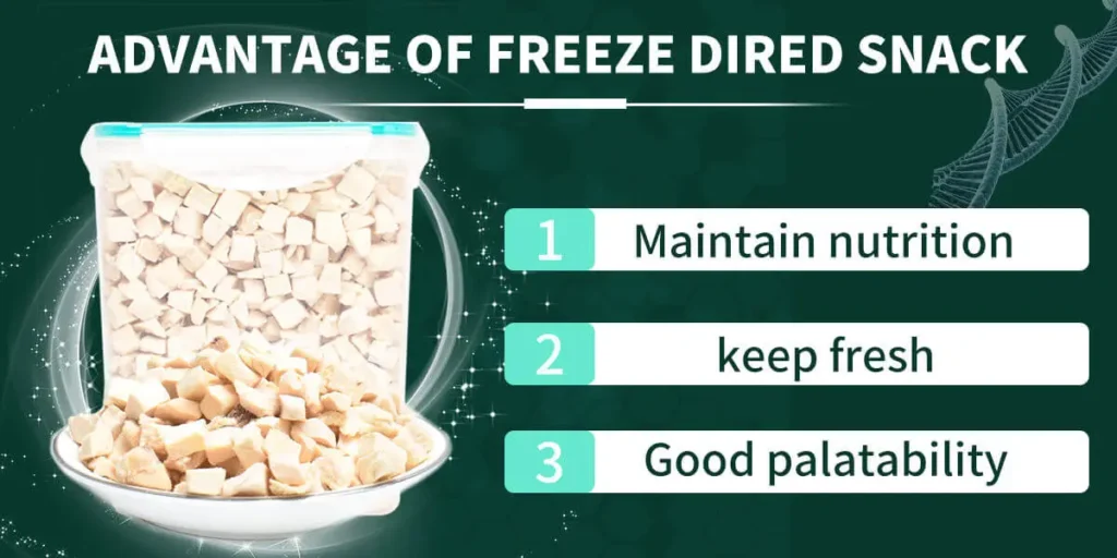 Advantage of Freeze Dried Snack